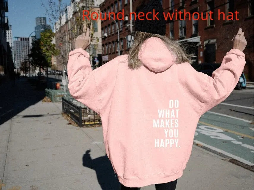 Do What Makes You Happy Sweatshirt Large Sweater hercurva