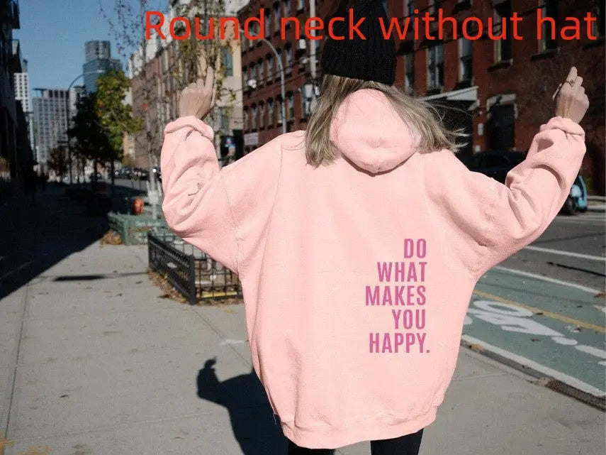 Do What Makes You Happy Sweatshirt Large Sweater hercurva